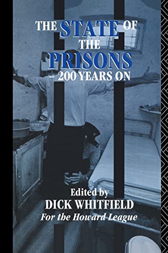 Beispielbild fr The State of the Prisons - 200 Years On zum Verkauf von Blackwell's