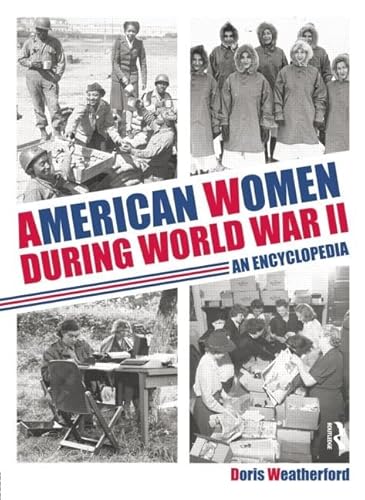 Beispielbild fr American Women During World War II zum Verkauf von Blackwell's