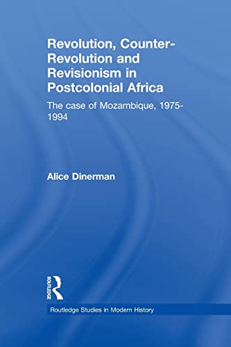 Imagen de archivo de Revolution, Counter-Revolution and Revisionism in Postcolonial Africa (Routledge Studies in Modern History) a la venta por Chiron Media