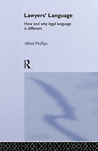 Imagen de archivo de Lawyers' Language: The Distinctiveness of Legal Language a la venta por Blackwell's