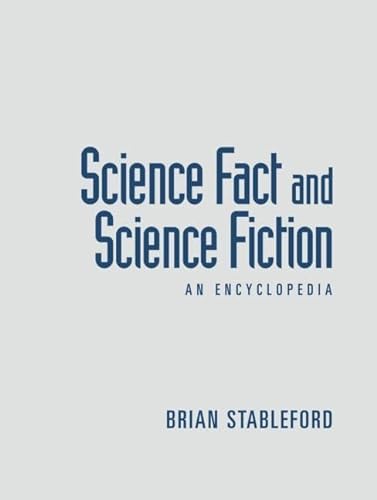 9781138868823: Science Fact and Science Fiction: An Encyclopedia