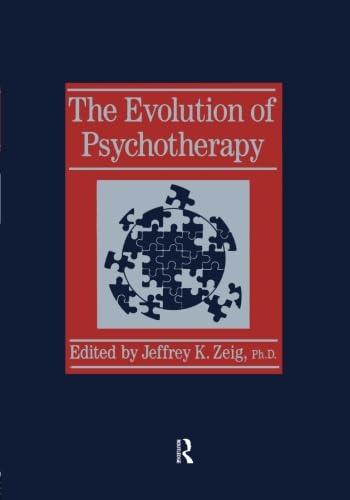 9781138869035: The Evolution Of Psychotherapy: The 1st Conference