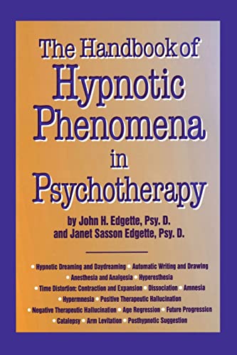 Imagen de archivo de Handbook Of Hypnotic Phenomena In Psychotherapy a la venta por Blackwell's