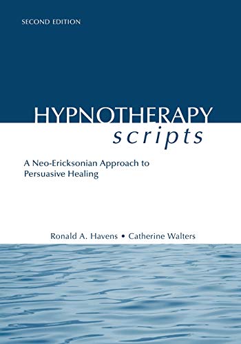 Beispielbild fr Hypnotherapy Scripts: A Neo-Ericksonian Approach to Persuasive Healing zum Verkauf von Blackwell's