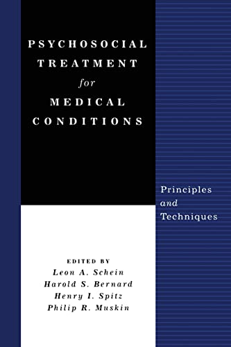 Imagen de archivo de Psychosocial Treatment for Medical Conditions: Principles and Techniques a la venta por Blackwell's