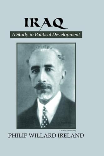 Stock image for Iraq: A Study in Political Development for sale by GF Books, Inc.