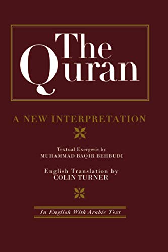 9781138869844: The Quran: A New Interpretation: A New Interpretation: In English with Arabic Text