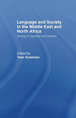 9781138869868: Language and Society in the Middle East and North Africa