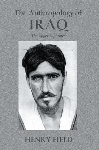 Imagen de archivo de The Anthropology of Iraq a la venta por Blackwell's