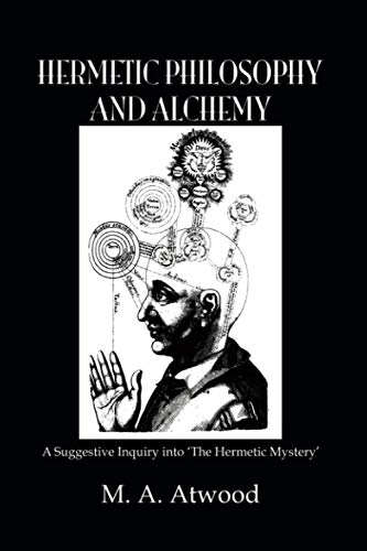 Beispielbild fr Hermetic Philosophy and Alchemy zum Verkauf von Blackwell's