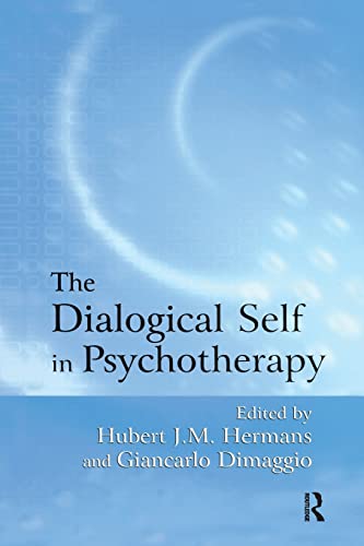Imagen de archivo de The Dialogical Self in Psychotherapy: An Introduction a la venta por Blackwell's