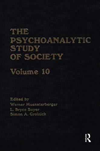 9781138872066: The Psychoanalytic Study of Society, V. 10
