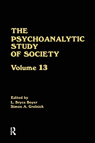 Imagen de archivo de The Psychoanalytic Study of Society, V. 13: Essays in Honor of Weston LaBarre a la venta por Blackwell's