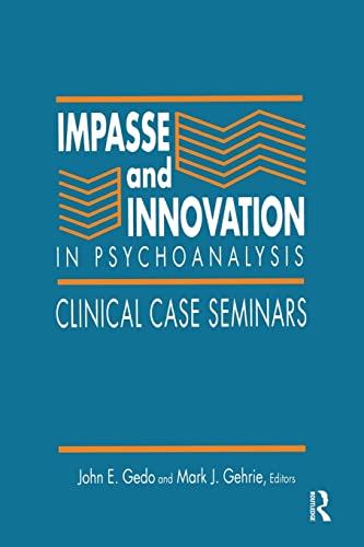 Beispielbild fr Impasse and Innovation in Psychoanalysis: Clinical Case Seminars zum Verkauf von Blackwell's