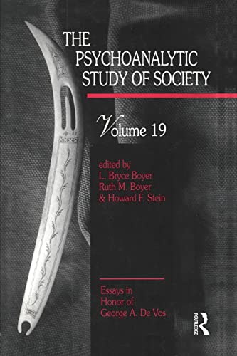 Imagen de archivo de The Psychoanalytic Study of Society, V. 19: Essays in Honor of George A. De Vos a la venta por California Books