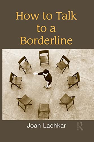 Beispielbild fr How to Talk to a Borderline zum Verkauf von AwesomeBooks