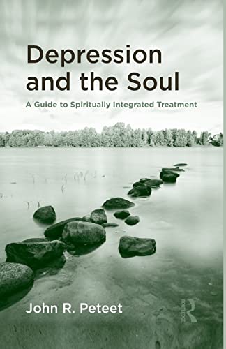 Stock image for Depression and the Soul: A Guide to Spiritually Integrated Treatment for sale by Blackwell's