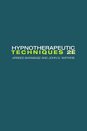 Beispielbild fr Hypnotherapeutic Techniques: Second Edition zum Verkauf von Blackwell's