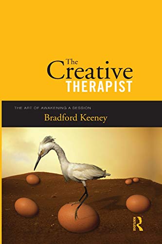 Beispielbild fr The Creative Therapist: The Art of Awakening a Session zum Verkauf von Blackwell's