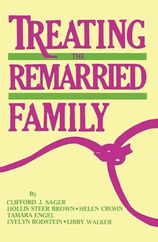 Imagen de archivo de Treating The Remarried Family. a la venta por Blackwell's