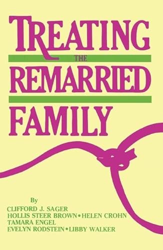 Stock image for Treating The Remarried Family. for sale by Blackwell's