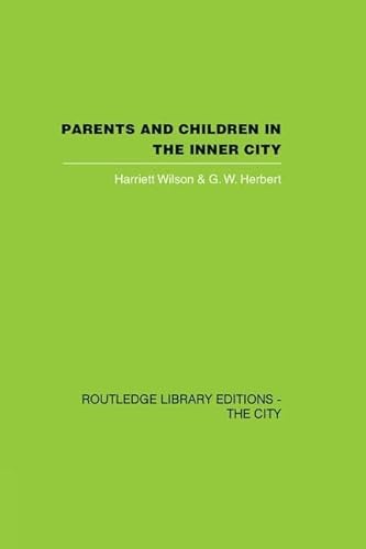 Beispielbild fr Parents and Children in the Inner City zum Verkauf von Blackwell's