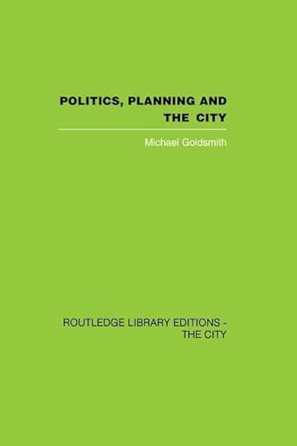 Beispielbild fr Politics, Planning and the City zum Verkauf von Blackwell's