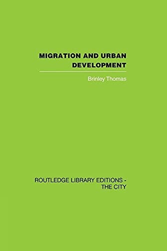 9781138873964: Migration and Urban Development