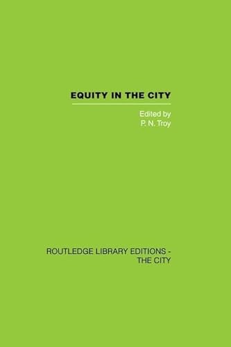 9781138874008: Equity in the City