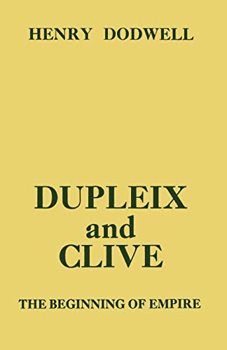 Stock image for Dupleix and Clive: Beginning of Empire for sale by Chiron Media