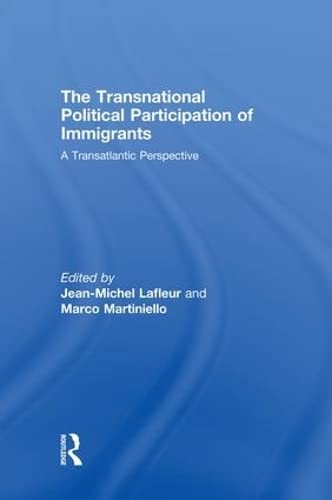 Beispielbild fr The Transnational Political Participation of Immigrants zum Verkauf von Blackwell's