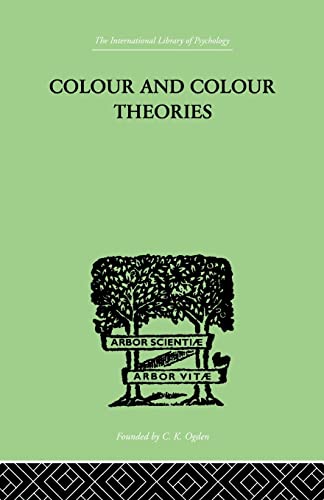9781138874978: Colour And Colour Theories