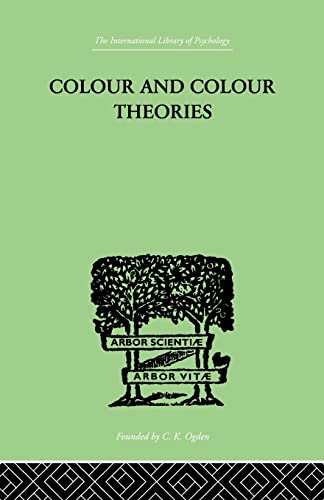 Imagen de archivo de Colour And Colour Theories a la venta por Blackwell's