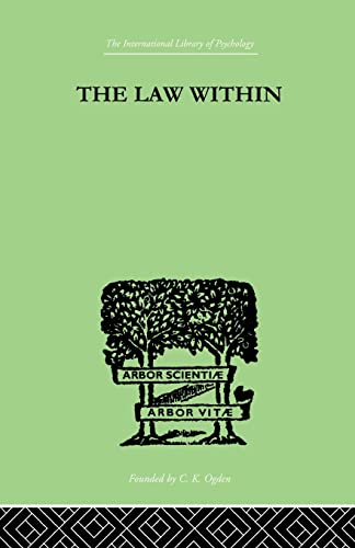 Beispielbild fr The Law Within zum Verkauf von Blackwell's