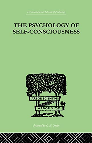 Stock image for The Psychology Of Self-Conciousness for sale by Blackwell's