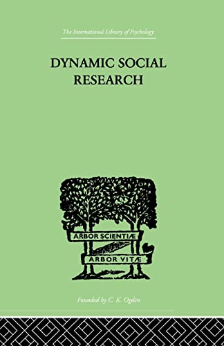 Beispielbild fr Dynamic Social Research zum Verkauf von Blackwell's