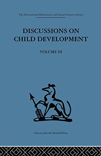 Stock image for Discussions on Child Development: Volume three for sale by Chiron Media