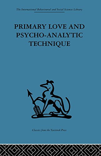 9781138875920: Primary Love and Psycho-Analytic Technique