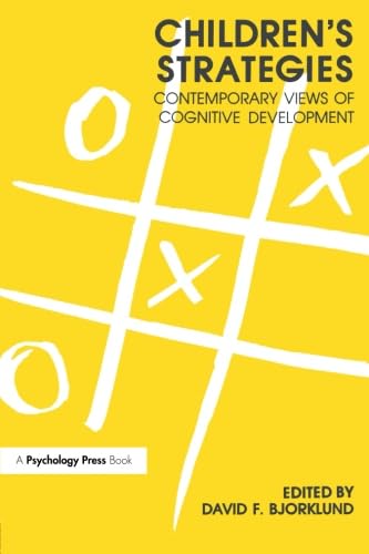 Stock image for Children's Strategies: Contemporary Views of Cognitive Development for sale by THE SAINT BOOKSTORE