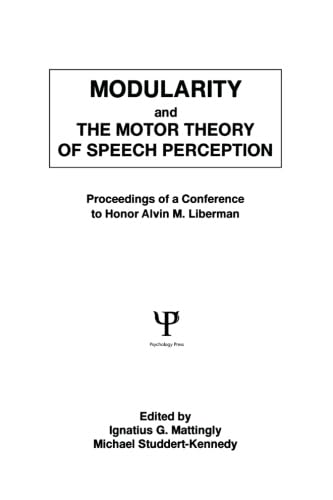 Stock image for Modularity and the Motor Theory of Speech Perception for sale by Blackwell's