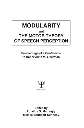 9781138875999: Modularity and the Motor theory of Speech Perception