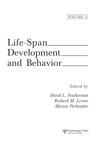 9781138876125: Life-Span Development and Behavior: Volume 11 (Life-Span Development and Behavior Series)
