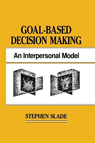 Imagen de archivo de Goal-based Decision Making: An Interpersonal Model a la venta por Blackwell's