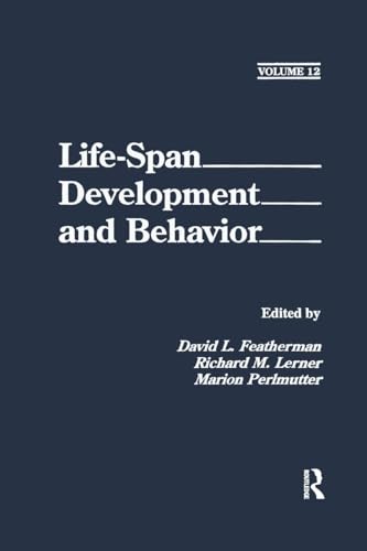Imagen de archivo de Life-Span Development and Behavior: Volume 12 a la venta por THE SAINT BOOKSTORE