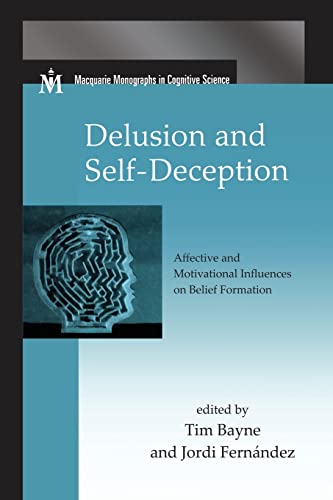 Beispielbild fr Delusion and Self-Deception: Affective and Motivational Influences on Belief Formation zum Verkauf von Blackwell's