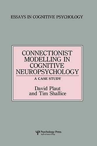 Imagen de archivo de Connectionist Modelling in Cognitive Neuropsychology: A Case Study: a Special Issue of Cognitive Neuropsychology a la venta por Revaluation Books