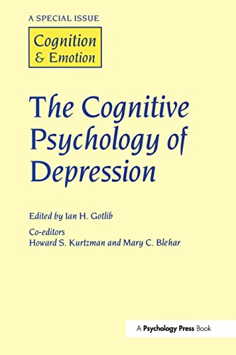 Imagen de archivo de The Cognitive Psychology of Depression (Special Issues of Cognition and Emotion) a la venta por Lucky's Textbooks