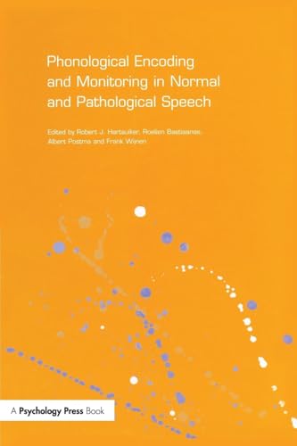 Imagen de archivo de Phonological Encoding and Monitoring in Normal and Pathological Speech a la venta por THE SAINT BOOKSTORE