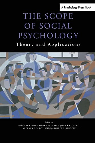 Beispielbild fr The Scope of Social Psychology: Theory and Applications (A Festschrift for Wolfgang Stroebe) zum Verkauf von Blackwell's