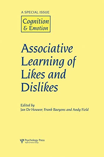 Imagen de archivo de Associative Learning of Likes and Dislikes: A Special Issue of Cognition and Emotion a la venta por Chiron Media